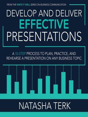 cover image of Develop and Deliver Effective Presentations